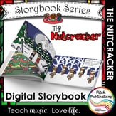 The Nutcracker: Storybook and Presentation Digital Resources